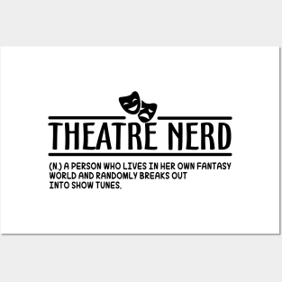 Theatre Nerd Definition Posters and Art